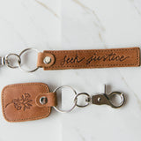 Leather Key Chain - Seek Justice and/or In The Garden