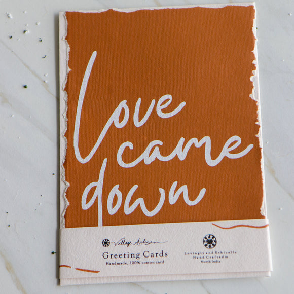Christmas Cards - Love Came Down - Merry and Bright